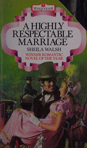 A Highly Respectable Marriage