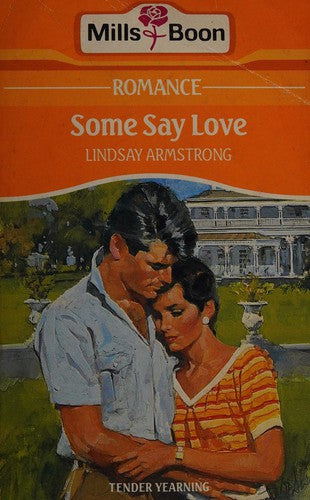 Some Say Love