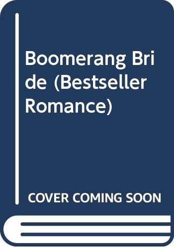 Boomerang Bride (Bestseller Romance)