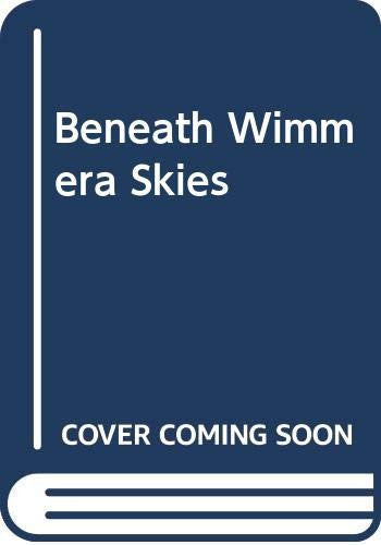 Beneath Wimmera Skies