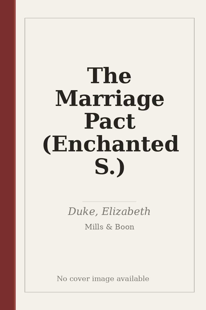 The Marriage Pact (Enchanted S.) - no cover image available