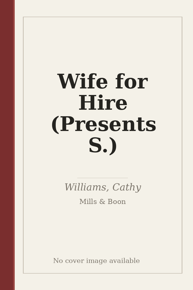 Wife for Hire (Presents S.) - no cover image available