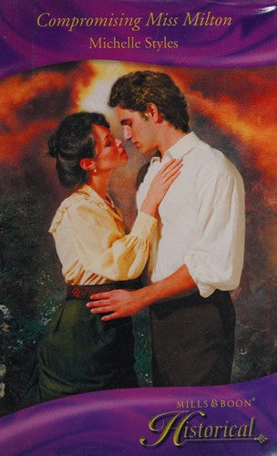 Compromising Miss Milton (Mills & Boon Historical)