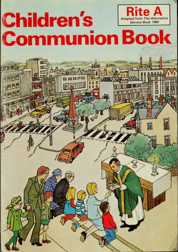 Children's Communion Book: Rite A