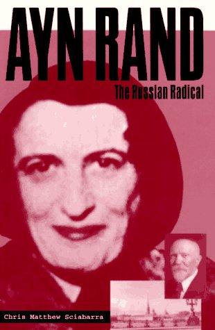 Ayn Rand: The Russian Radical