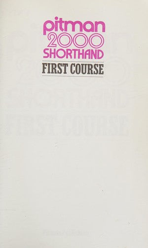 Pitman 2000: Shorthand First Course