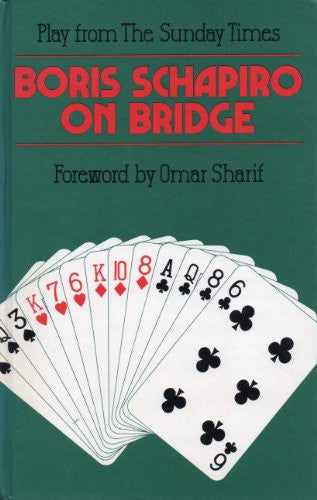 Bridge: Play from the "Sunday Times"