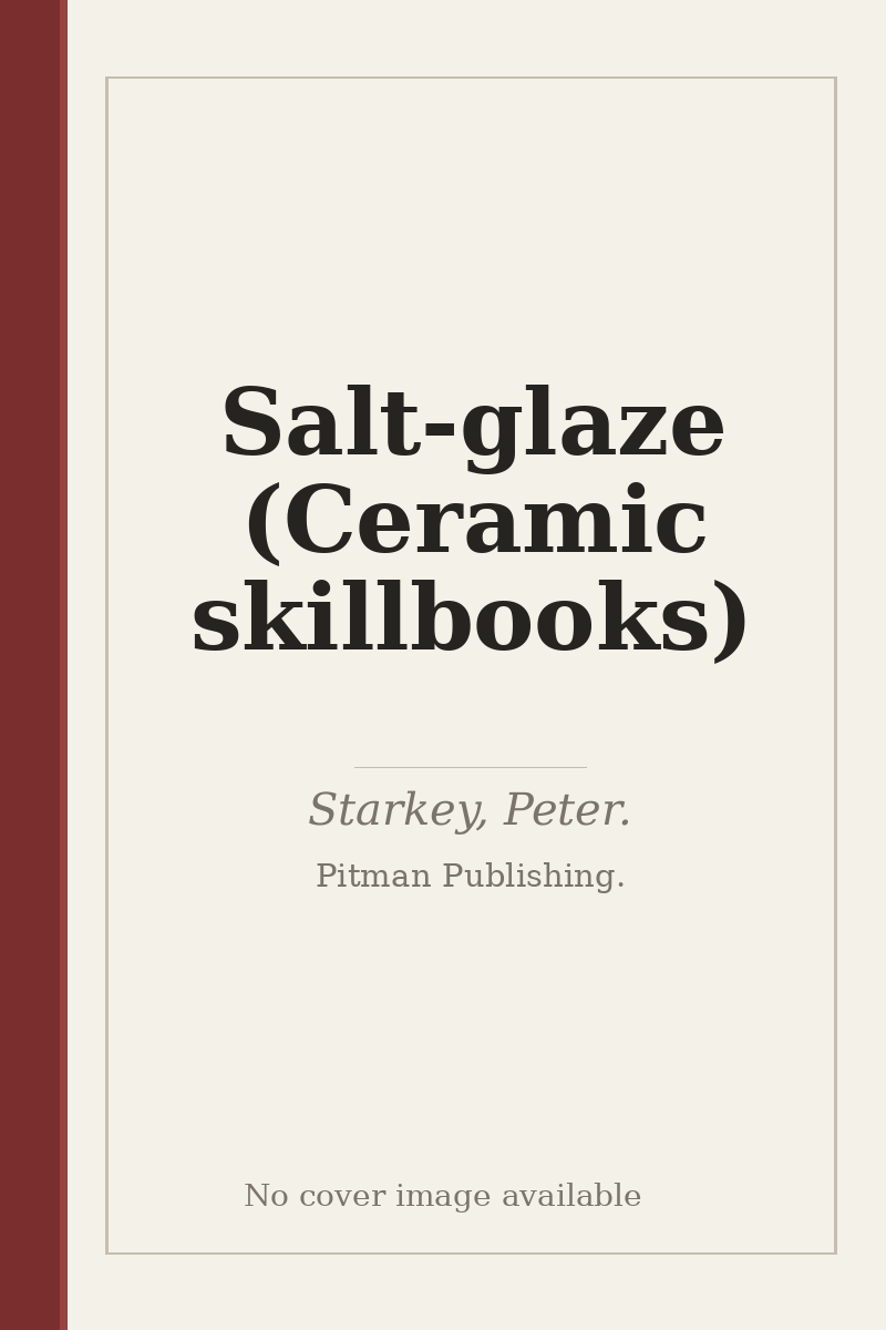Salt-glaze (Ceramic skillbooks) - no cover image available
