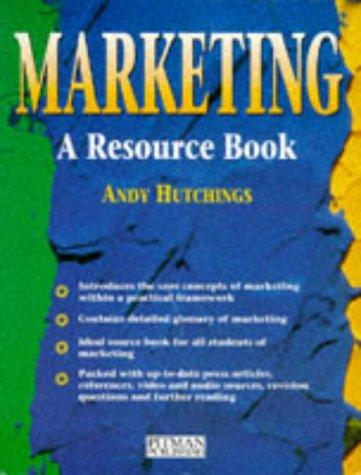 Marketing: A Resource Book