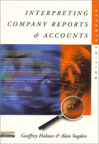 Interpreting Company Reports and Accounts, 7th Ed.