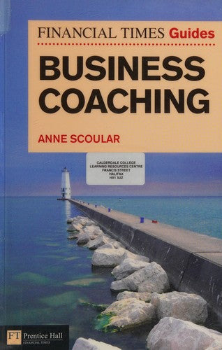 FT Guide to Business Coaching (The FT Guides)