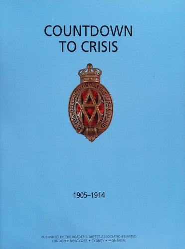 Countdown to Crisis 1905 to 1914