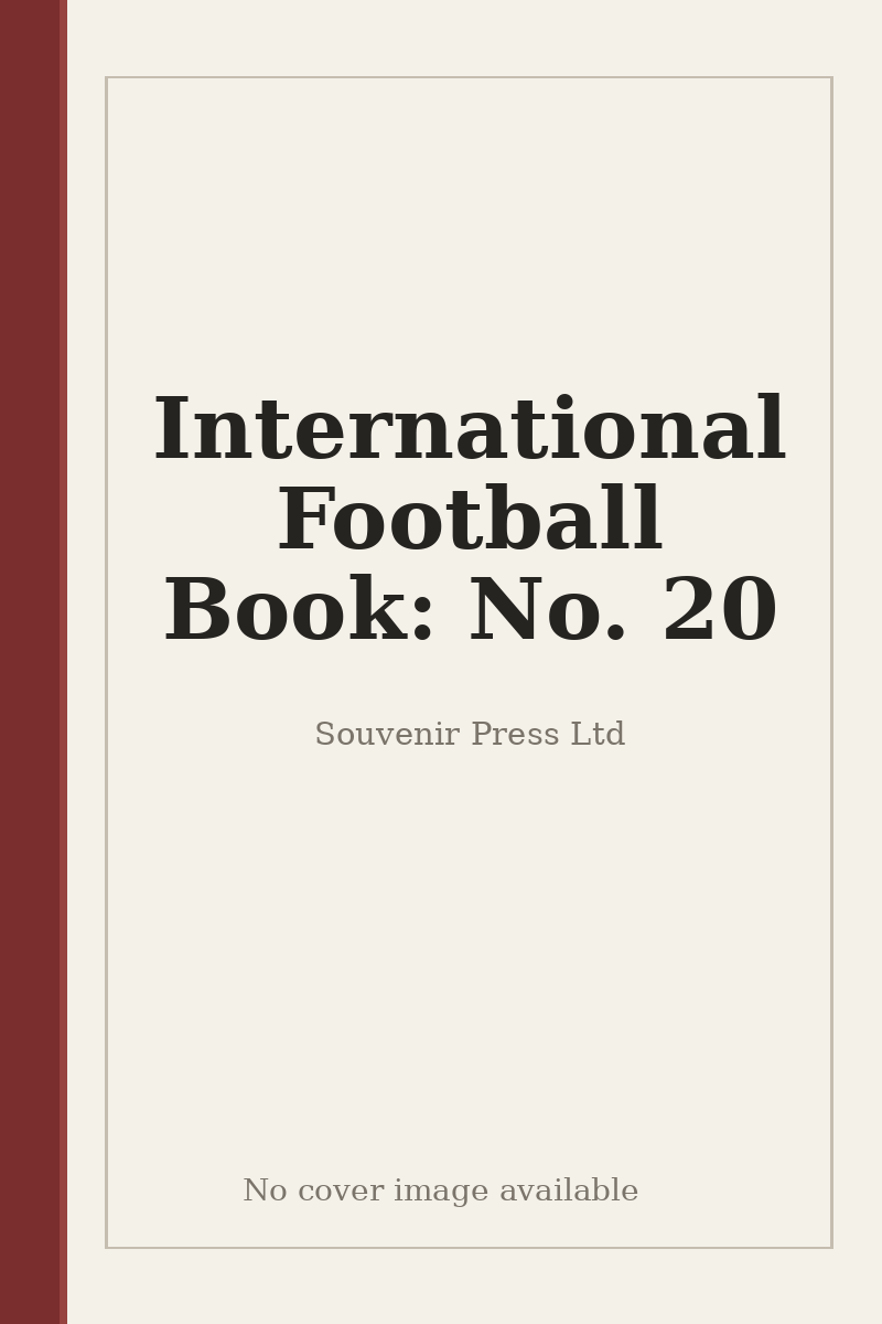 International Football Book: No. 20 - no cover image available