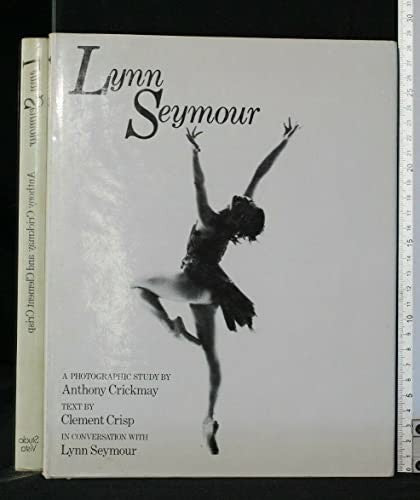 Lynn Seymour: A Photographic Study