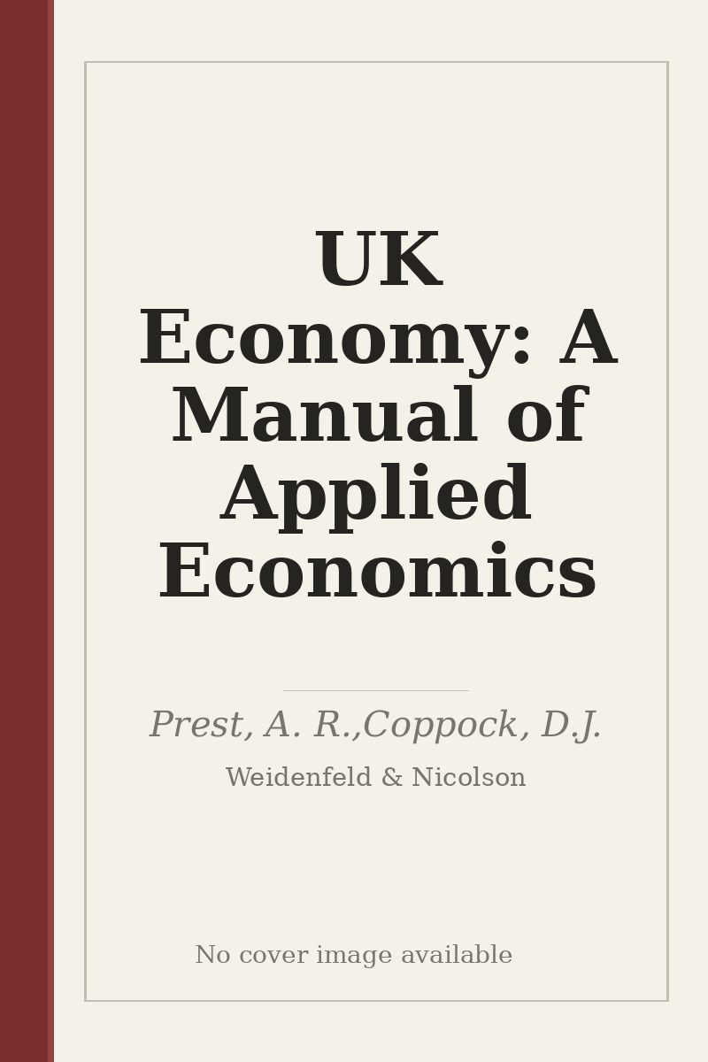 UK Economy: A Manual of Applied Economics - no cover image available
