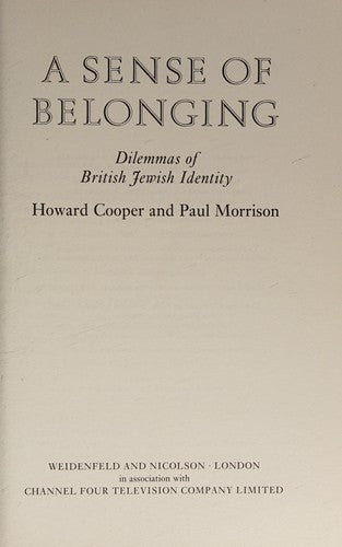 A Sense of Belonging: Dilemmas of British Jewish Identity