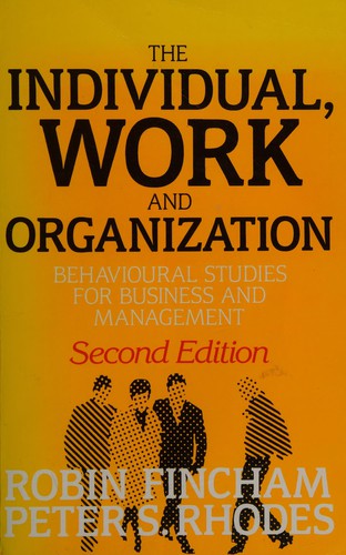 Individual, Work and Organization