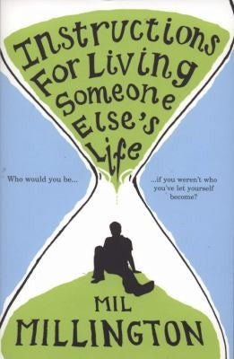 Instructions For Living Someone Else's Life