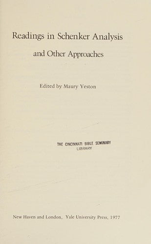 Readings in Schenker Analysis and Other Approaches