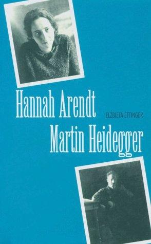 Hannah Arendt Martin Heidegger