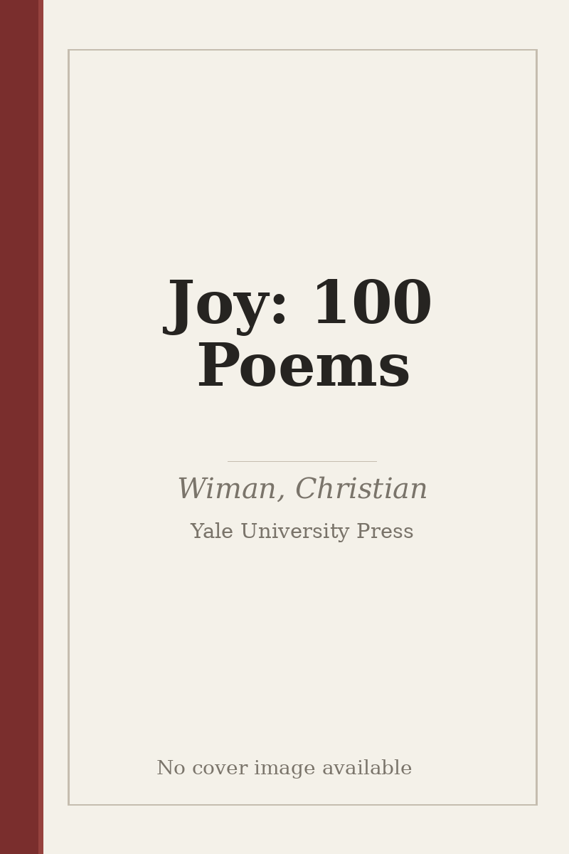 Joy: 100 Poems - no cover image available