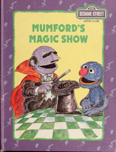 The Amazing Mumford presents the magic weather show : featuring Jim Henson's Sesame Street Muppets