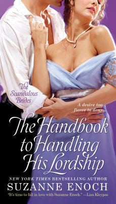 Handbook to Handling His Lordship, The (Scandalous Brides (Mass Market))