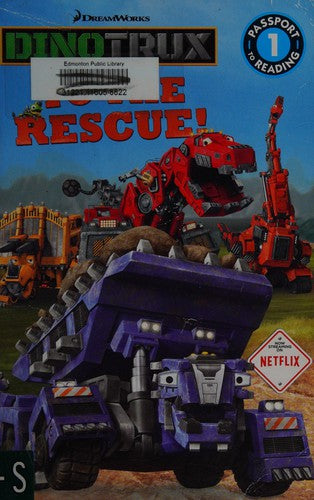 Dinotrux to the Rescue!