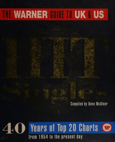 The Warner Guide to UK and US Hit Singles