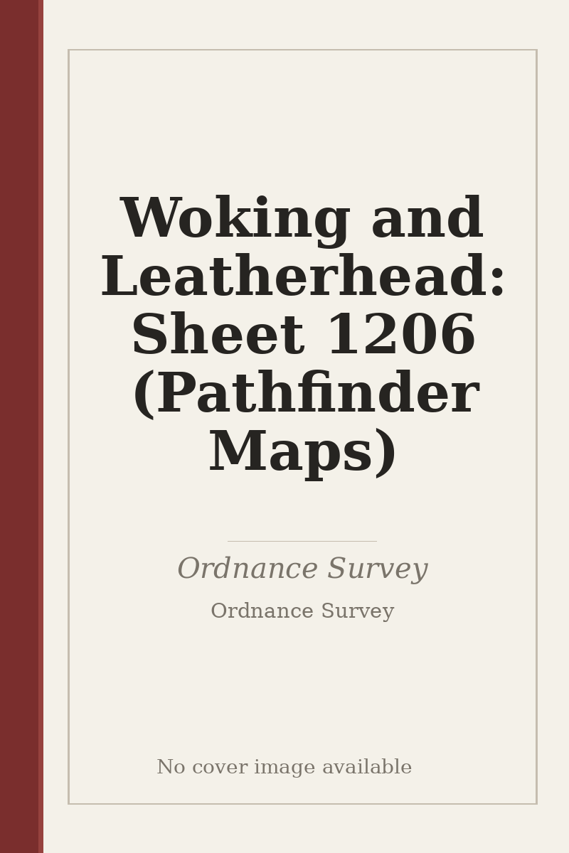 Woking and Leatherhead: Sheet 1206 (Pathfinder Maps) - no cover image available