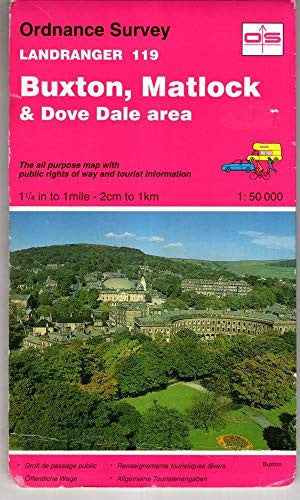 Buxton, Matlock and Dove Dale Area: Sheet 119 (Landranger Maps)