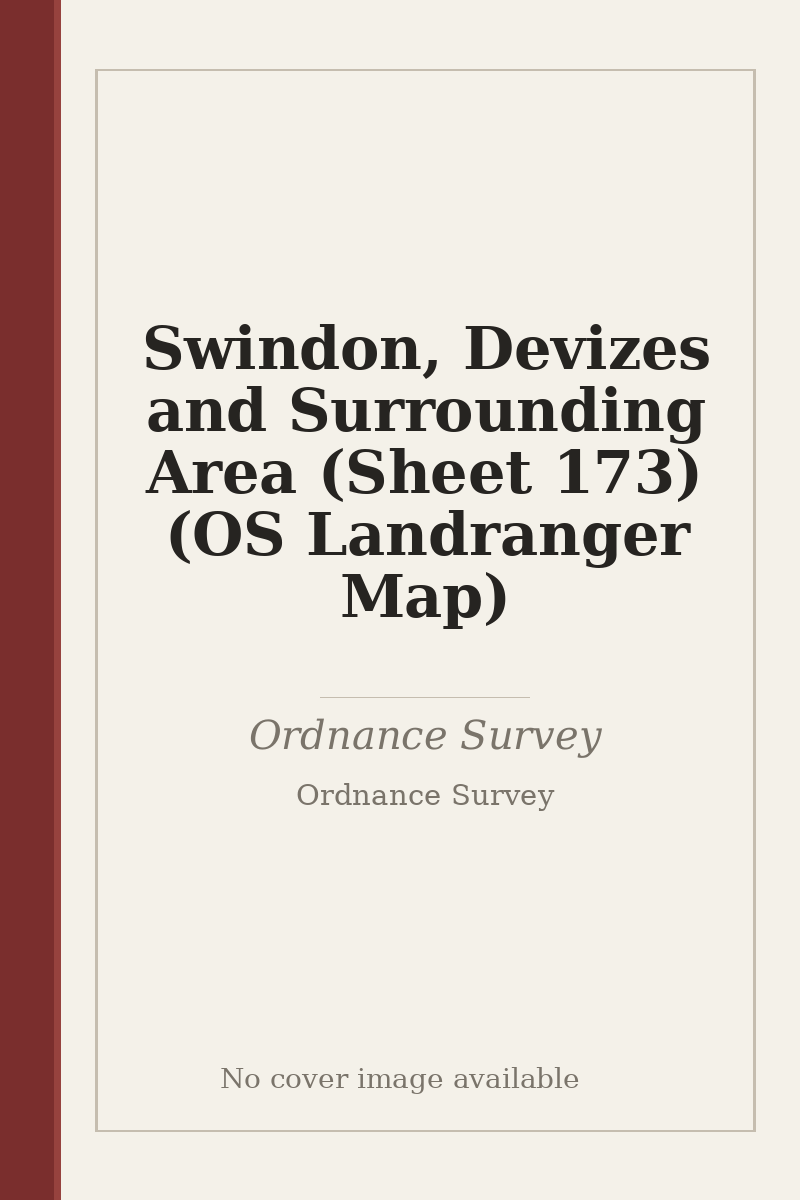 Swindon, Devizes and Surrounding Area (Sheet 173) (OS Landranger Map) - no cover image available