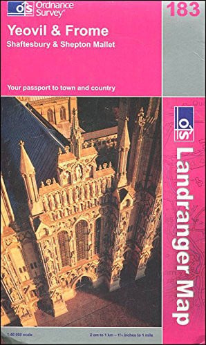 Yeovil and Frome, Shaftesbury and Shepton Mallet: Sheet 183 (Landranger Maps)