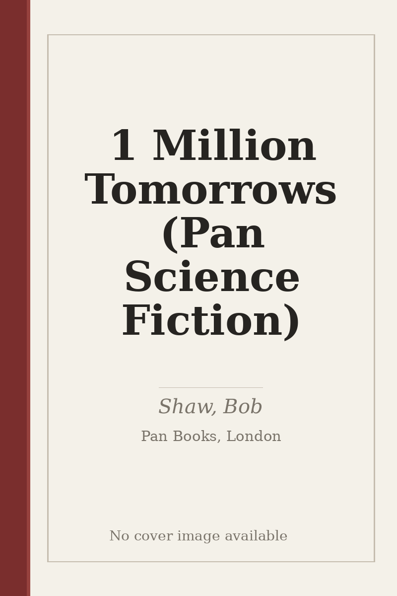 1 Million Tomorrows (Pan Science Fiction) - no cover image available