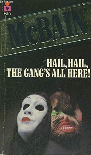 Hail, Hail, the Gang's All Here!