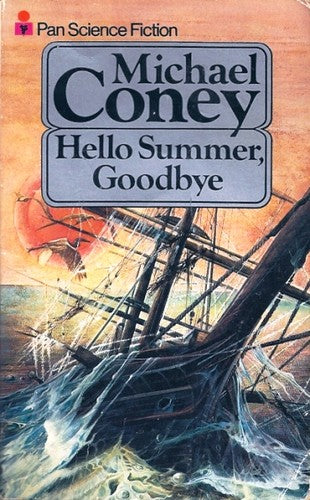 Hello Summer, Goodbye (Pan Science Fiction)