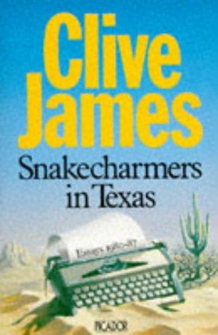 Snakecharmers In Texas (Picador Books)