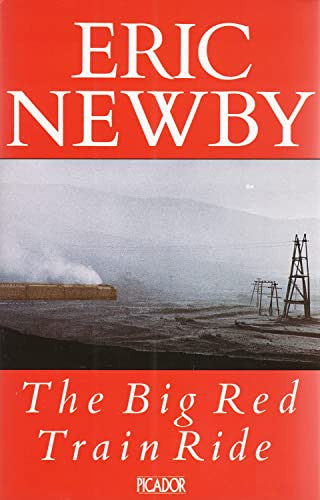 The Big Red Train Ride (Picador Books)
