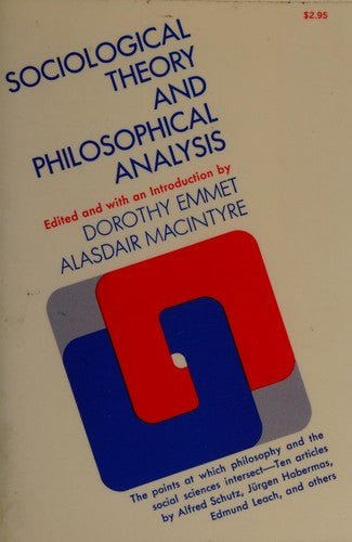 Sociological Theory and Philosophical Analysis