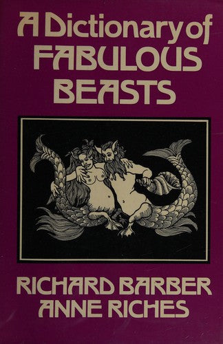 Dictionary of Fabulous Beasts