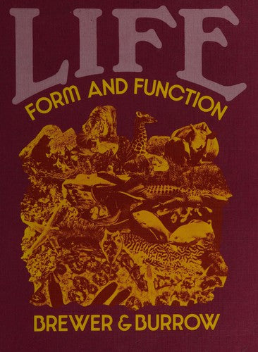 Life: Form and Function