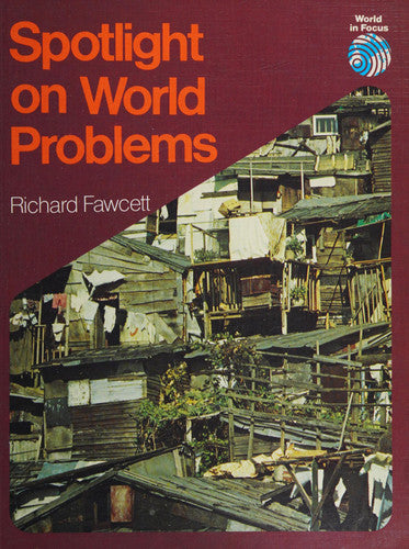 Spotlight on World Problems (World in focus)