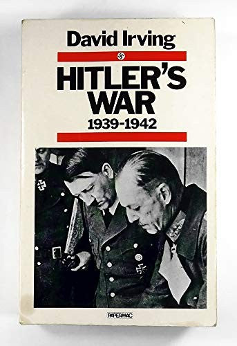 Hitler's War 1939-1942: v.1 (Papermac S.)