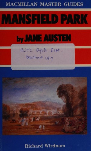 Mansfield Park by Jane Austen: 9 (Bloomsbury Master Guides)