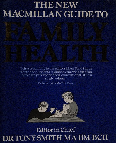 Macmillan Guide to Family Health