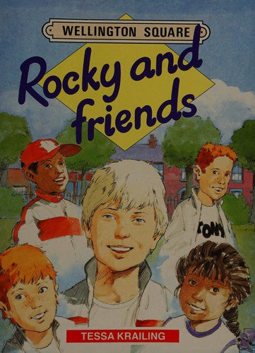 Rocky and Friends (Level 1) (Wellington Square)