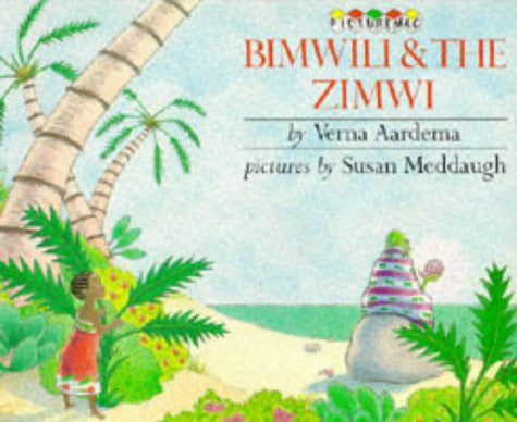 Bimwili and the Zimwi (Picturemacs S.)