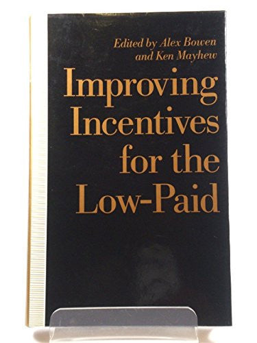 Improving Incentives for the Low Paid