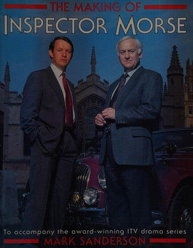 The Making of Inspector Morse