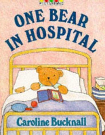 One Bear in Hospital